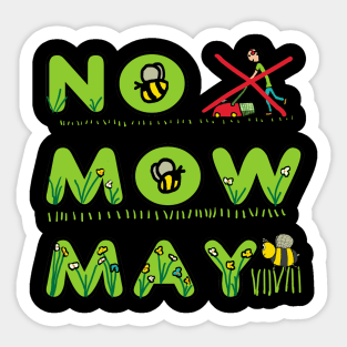 No Mow May Sticker